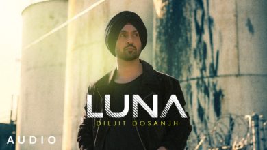 Photo of Diljit Dosanjh ft Intense Luna (Audio Video)
