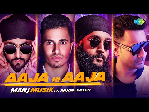 Photo of Manj Musik ft Arjun & Fateh – Aaja Ni Aaja (Out Now)