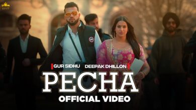 Photo of Gur sidhu ft Deepak dhillon – Pecha (Full Video)