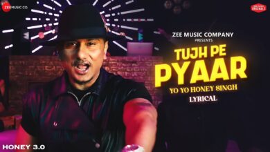 Photo of Yo Yo Honey Singh – Tujh Pe Pyaar (Full Video)
