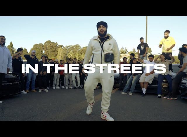 Photo of BK Dhaliwal – In the Streets (Full Video)